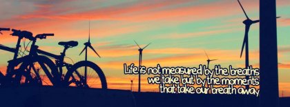 Life Is By Moments Facebook Covers